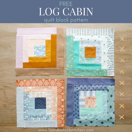 Free Log Cabin Quilt Block Pattern | Lo & Behold Stitchery